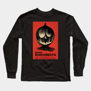 Bloody Halloween. Retro Horror Movie Poster Design Long Sleeve T-Shirt